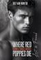 Where Red Poppies Die: Lost & Found (Blood & Jewels Series 1) Cover des Buches Where Red Poppies Die: Lost & Found (Blood & Jewels Series 1) (ISBN: B0DT1DY3N4)