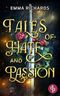 Tales of Hate and Passion: Eine leidenschaftliche Enemies-to-Lovers Dark Fantasy (Fires of Fury 1) Cover des Buches Tales of Hate and Passion: Eine leidenschaftliche Enemies-to-Lovers Dark Fantasy (Fires of Fury 1) (ISBN: B0DT4KJFDZ)