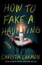 How To Fake A Haunting (English Edition) Cover des Buches How To Fake A Haunting (English Edition) (ISBN: B0DW4JGH4G)