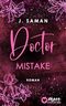 Doctor Mistake (Boston Billionaire Bachelors 2) Cover des Buches Doctor Mistake (Boston Billionaire Bachelors 2) (ISBN: B0F23VY99P)