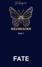 Neubeginn: FATE Cover des Buches Neubeginn: FATE (ISBN: B0F5MDVFJJ)