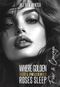 Where Golden Roses Sleep: Fear & Courage (Blood & Jewels Series 3) Cover des Buches Where Golden Roses Sleep: Fear & Courage (Blood & Jewels Series 3) (ISBN: B0FCSF4YRC)