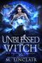 Unblessed Witch: Die Phasen des Mondes 4 Cover des Buches Unblessed Witch: Die Phasen des Mondes 4 (ISBN: B0FDBLCHF8)
