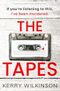The Tapes: A completely addictive psychological thriller (English Edition) Cover des Buches The Tapes: A completely addictive psychological thriller (English Edition) (ISBN: B0FFH4CSRG)