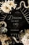 Demons do not cry - Vergebung (Band 2 der "Demons-do-not"-Reihe): Die Fortsetzung der Haters-to-Lovers Geschichte im Reich der Hölle Cover des Buches Demons do not cry - Vergebung (Band 2 der "Demons-do-not"-Reihe): Die Fortsetzung der Haters-to-Lovers Geschichte im Reich der Hölle (ISBN: B0FN935JWB)