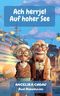 Ach herrje! Auf hoher See Cover des Buches Ach herrje! Auf hoher See