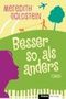 Besser so als anders Cover des Buches Besser so als anders (ISBN: 9783453291423)