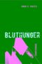 Bluthunger Cover des Buches Bluthunger (ISBN: 9783837057270)