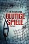 Blutige Spiele Cover des Buches Blutige Spiele (ISBN: 9783426514252)