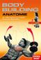 Bodybuilding Anatomie: Der vollständig illustrierte Ratgeber für gezielten Muskelaufbau Cover des Buches Bodybuilding Anatomie: Der vollständig illustrierte Ratgeber für gezielten Muskelaufbau (ISBN: 9783767911376)
