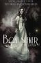 Boneseeker: From the Journals of Arabella Holmes and Henry Watson Cover des Buches Boneseeker: From the Journals of Arabella Holmes and Henry Watson (ISBN: 9781939765383)