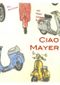 Ciao Mayer Cover des Buches Ciao Mayer (ISBN: B00BEXRBCW)