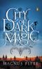 City of Dark Magic Cover des Buches City of Dark Magic (ISBN: 9780143122685)