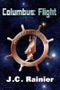 Columbus: Flight (Project Columbus) Cover des Buches Columbus: Flight (Project Columbus) (ISBN: 9780988248205)