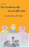 Das kunterbunte Gummibärchen: Eine Erzählung für Kinder Cover des Buches Das kunterbunte Gummibärchen: Eine Erzählung für Kinder (ISBN: 9783738664874)