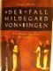 Der Fall Hildegard von Bingen Cover des Buches Der Fall Hildegard von Bingen (ISBN: B0028G79NK)