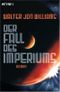 Der Fall des Imperiums Cover des Buches Der Fall des Imperiums (ISBN: 9783453526457)