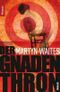 Der Gnadenthron Cover des Buches Der Gnadenthron (ISBN: 9783426636114)