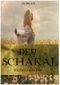 Der Schakal (Schakalreihe) Cover des Buches Der Schakal (Schakalreihe) (ISBN: B00CFU8EFG)