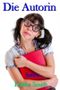 Die Autorin Cover des Buches Die Autorin (ISBN: B00E773QAS)