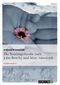 Die Bindungstheorie nach John Bowlby und Mary Ainsworth Cover des Buches Die Bindungstheorie nach John Bowlby und Mary Ainsworth (ISBN: 9783638820868)