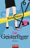Die Geisterfeger Cover des Buches Die Geisterfeger (ISBN: 9783442471140)