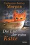 Die List der roten Katze Cover des Buches Die List der roten Katze (ISBN: 9783863655709)