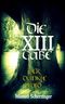 Die dreizehnte Gabe: Der Dunkle Wald (Die 13. Gabe) Cover des Buches Die dreizehnte Gabe: Der Dunkle Wald (Die 13. Gabe) (ISBN: B00IKIMM9G)