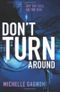 Don't Turn Around Cover des Buches Don't Turn Around (ISBN: 9780062102911)