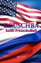 Druschba heisst Freundschaft Cover des Buches Druschba heisst Freundschaft (ISBN: B00PBLWDEO)