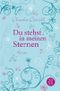 Du stehst in meinen Sternen Cover des Buches Du stehst in meinen Sternen (ISBN: 9783596183029)