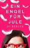 Ein Engel für Jule Cover des Buches Ein Engel für Jule