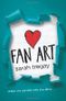 Fan Art Cover des Buches Fan Art (ISBN: 9780062243157)