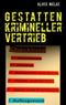 Gestatten krimineller Vertrieb Cover des Buches Gestatten krimineller Vertrieb (ISBN: 9783848242665)