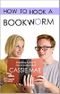 How to Hook a Bookworm Cover des Buches How to Hook a Bookworm (ISBN: B00OO0ZX9K)