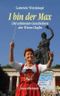 I bin der Max Cover des Buches I bin der Max (ISBN: 9783475543005)