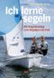 Ich lerne segeln Cover des Buches Ich lerne segeln (ISBN: 9783768831369)