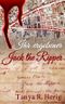 Ihr ergebener Jack the Ripper Cover des Buches Ihr ergebener Jack the Ripper (ISBN: B00KCXJZEM)
