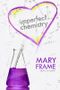 Imperfect Chemistry (Imperfect Series Book 1) Cover des Buches Imperfect Chemistry (Imperfect Series Book 1) (ISBN: B00JTJQRNW)