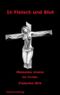 In Fleisch und Blut - Memento vivere Cover des Buches In Fleisch und Blut - Memento vivere (ISBN: 9783938297865)