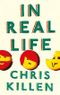 In Real Life Cover des Buches In Real Life (ISBN: 9781782114444)