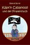 Käpt'n Cabanossi und der Piratenfluch Cover des Buches Käpt'n Cabanossi und der Piratenfluch (ISBN: B00AOTTJMM)