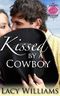 Kissed by a Cowboy: an Inspy Kisses novella Cover des Buches Kissed by a Cowboy: an Inspy Kisses novella (ISBN: 9780989814768)