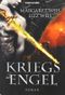 Kriegsengel Cover des Buches Kriegsengel (ISBN: 9783442265954)