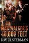 MAC WALKER'S 40,000 FEET: Mac Walker #1 Cover des Buches MAC WALKER'S 40,000 FEET: Mac Walker #1 (ISBN: B00K4FD1N4)