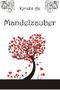 Mandelzauber Cover des Buches Mandelzauber (ISBN: B00UN60CGI)