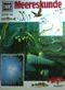 Meereskunde Bd. 32 (Was ist was) Cover des Buches Meereskunde Bd. 32 (Was ist was) (ISBN: B002CVBQLW)
