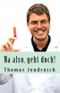 Na also, geht doch! Cover des Buches Na also, geht doch! (ISBN: 9781484822029)