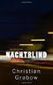 Nachtblind Cover des Buches Nachtblind (ISBN: 9781500464752)