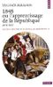 Nouvelle histoire de la France contemporaine, Tome 8 : 1848 ou l'apprentissage de la République, 1848-1852 Cover des Buches Nouvelle histoire de la France contemporaine, Tome 8 : 1848 ou l'apprentissage de la République, 1848-1852 (ISBN: 9782020558730)
